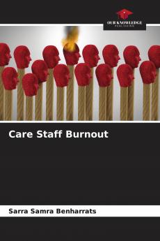 Care Staff Burnout