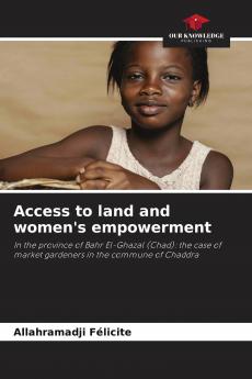 Access to land and women's empowerment