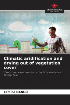 Climatic aridification and drying out of vegetation cover