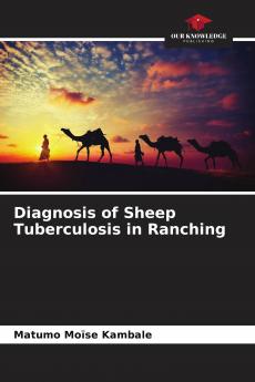 Diagnosis of Sheep Tuberculosis in Ranching