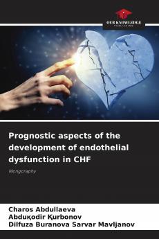 Prognostic aspects of the development of endothelial dysfunction in CHF