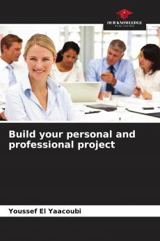 Build your personal and professional project