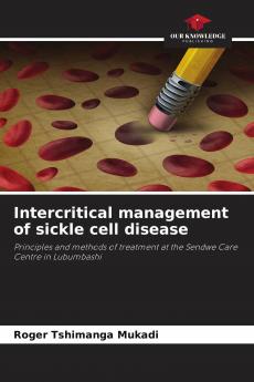 Intercritical management of sickle cell disease