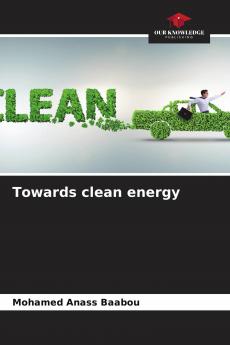 Towards clean energy
