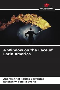 A Window on the Face of Latin America