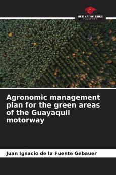 Agronomic management plan for the green areas of the Guayaquil motorway
