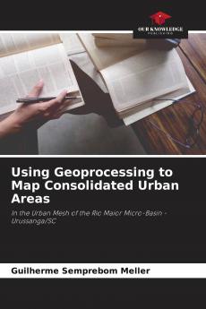 Using Geoprocessing to Map Consolidated Urban Areas