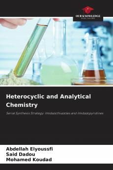 Heterocyclic and Analytical Chemistry