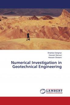 Numerical Investigation in Geotechnical Engineering