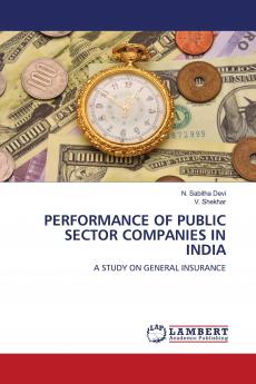 PERFORMANCE OF PUBLIC SECTOR COMPANIES IN INDIA