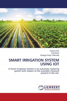 SMART IRRIGATION SYSTEM USING IOT
