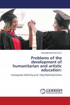 Problems of the development of humanitarian and artistic education