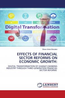 EFFECTS OF FINANCIAL SECTOR REFORMS ON ECONOMIC GROWTH