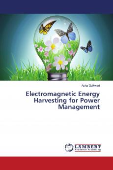 Electromagnetic Energy Harvesting for Power Management