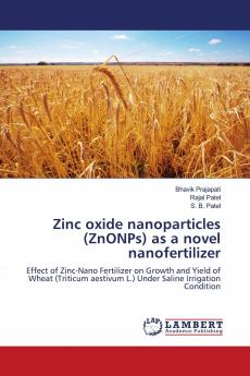 Zinc oxide nanoparticles (ZnONPs) as a novel nanofertilizer