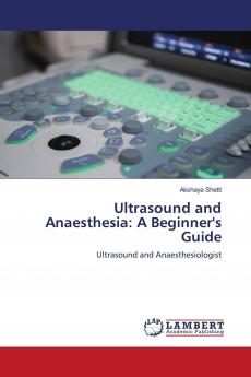 Ultrasound and Anaesthesia