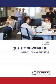 QUALITY OF WORK LIFE