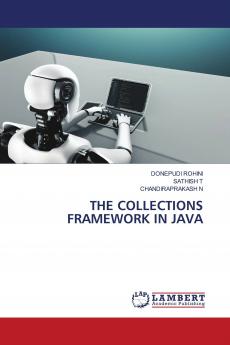 THE COLLECTIONS FRAMEWORK IN JAVA