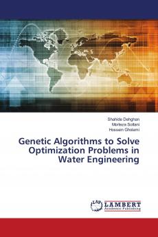 Genetic Algorithms to Solve Optimization Problems in Water Engineering