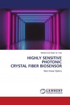 HIGHLY SENSITIVE PHOTONIC CRYSTAL FIBER BIOSENSOR