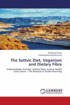 The Sattvic Diet Veganism and Dietary Fibre