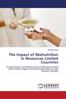 The Impact of Malnutrition in Resources Limited Countries