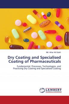 Dry Coating and Specialised Coating of Pharmaceuticals