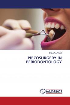 PIEZOSURGERY IN PERIODONTOLOGY