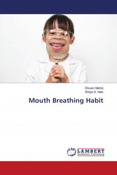 Mouth Breathing Habit
