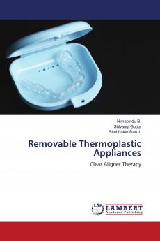 Removable Thermoplastic Appliances