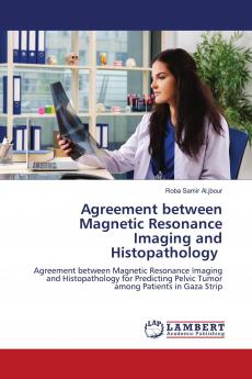 Agreement between Magnetic Resonance Imaging and Histopathology