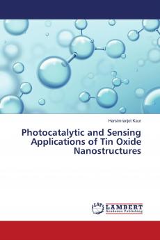 Photocatalytic and Sensing Applications of Tin Oxide Nanostructures