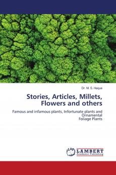Stories Articles Millets Flowers and others