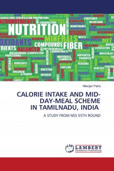 CALORIE INTAKE AND MID-DAY-MEAL SCHEME IN TAMILNADU INDIA