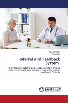 Referral and Feedback System