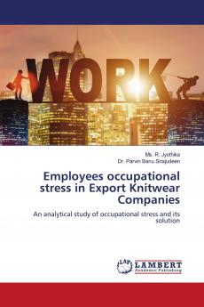 Employees occupational stress in Export Knitwear Companies