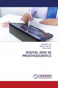 DIGITAL AIDS IN PROSTHODONTICS