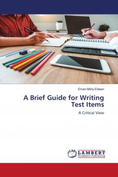 A Brief Guide for Writing Test Items