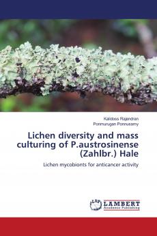 Lichen diversity and mass culturing of P.austrosinense (Zahlbr.) Hale
