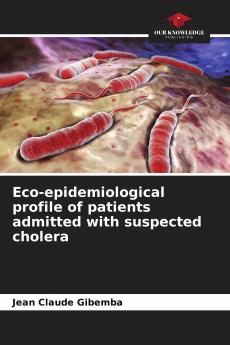 Eco-epidemiological profile of patients admitted with suspected cholera