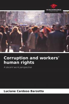 Corruption and workers' human rights