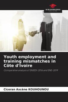 Youth employment and training mismatches in C��te d'Ivoire