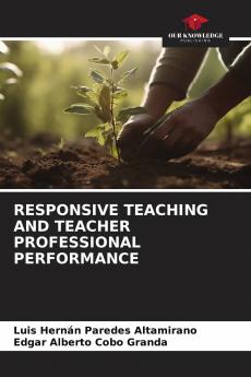 RESPONSIVE TEACHING AND TEACHER PROFESSIONAL PERFORMANCE