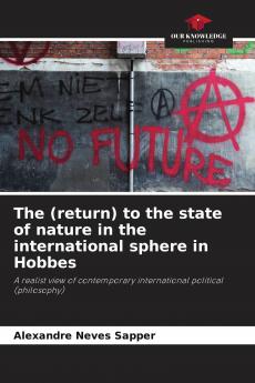 The (return) to the state of nature in the international sphere in Hobbes