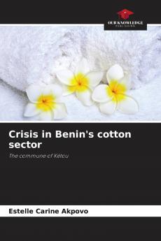 Crisis in Benin's cotton sector