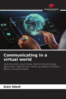 Communicating in a virtual world