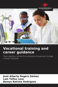 Vocational training and career guidance