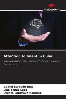 Attention to talent in Cuba