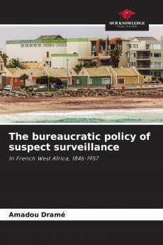The bureaucratic policy of suspect surveillance