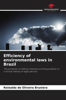 Efficiency of environmental laws in Brazil